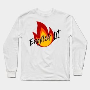 Put the lit in English Literature Long Sleeve T-Shirt